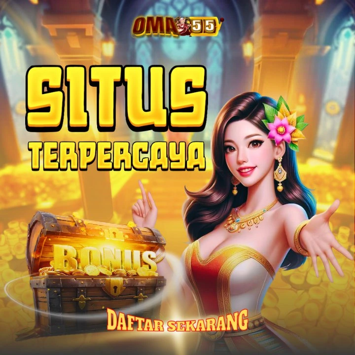 OMA55: Situs Slot Online Tepercaya Akses Cepat Layanan Profesional image 1